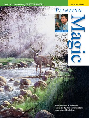 cover image of Paint Along with Jerry Yarnell Volume Three--Painting Magic